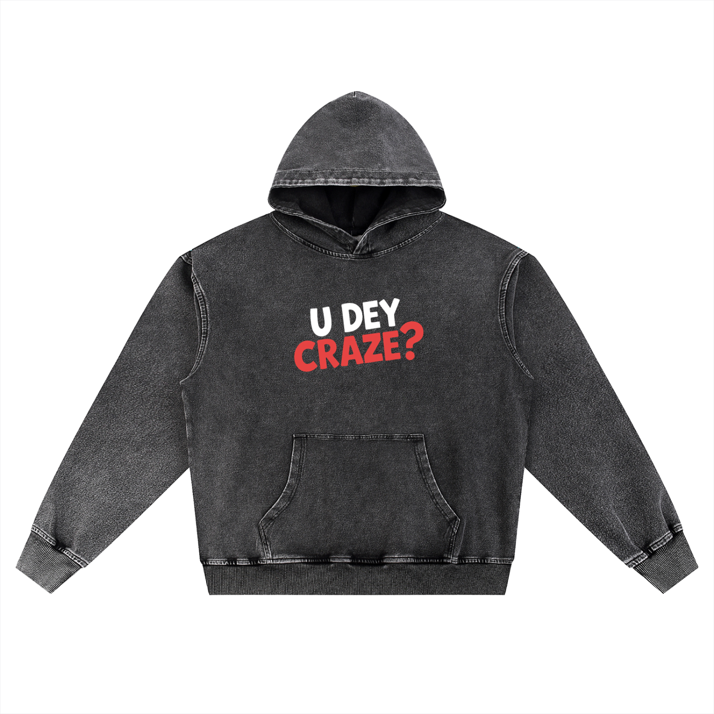Snow Wash Oversized "U Dey Craze" Hoodie