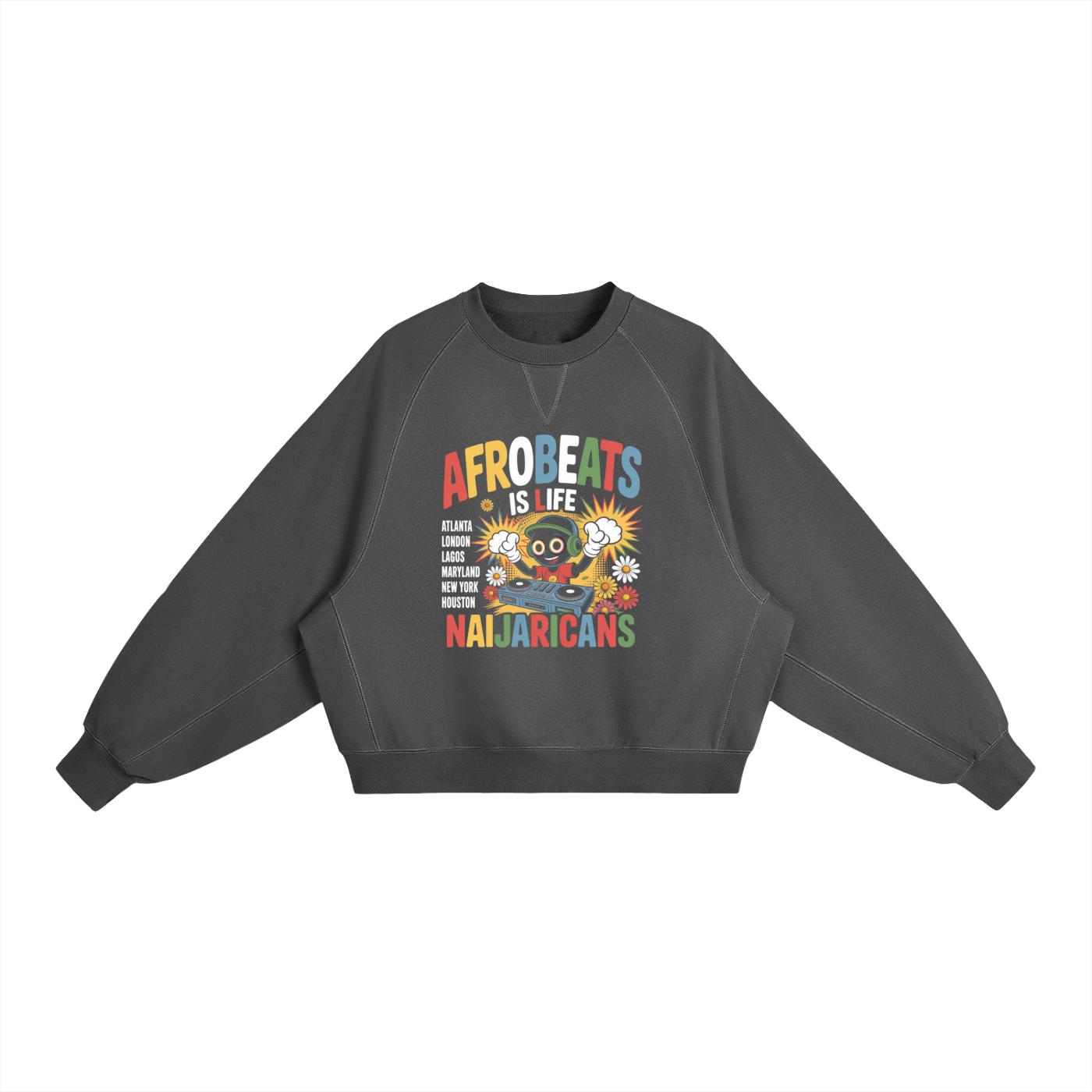 Essential Heavyweight Dolman Sleeve Boxy "Afrobeats is Life" Sweatshirt