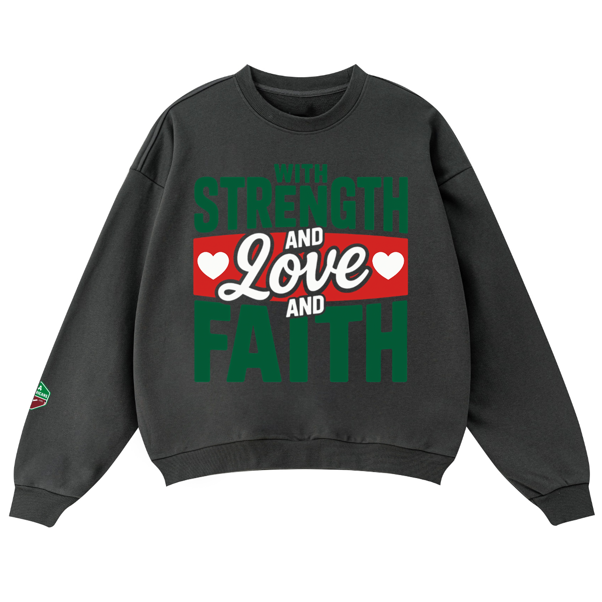 Unisex Oversized Crewneck "With Love, Strength, & Faith" sweatshirt