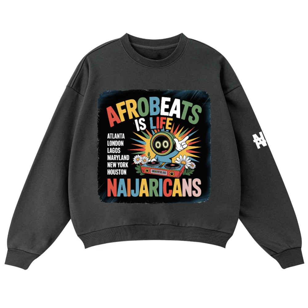 Unisex Oversized Crewneck "Afrobeats is Life" Sweater